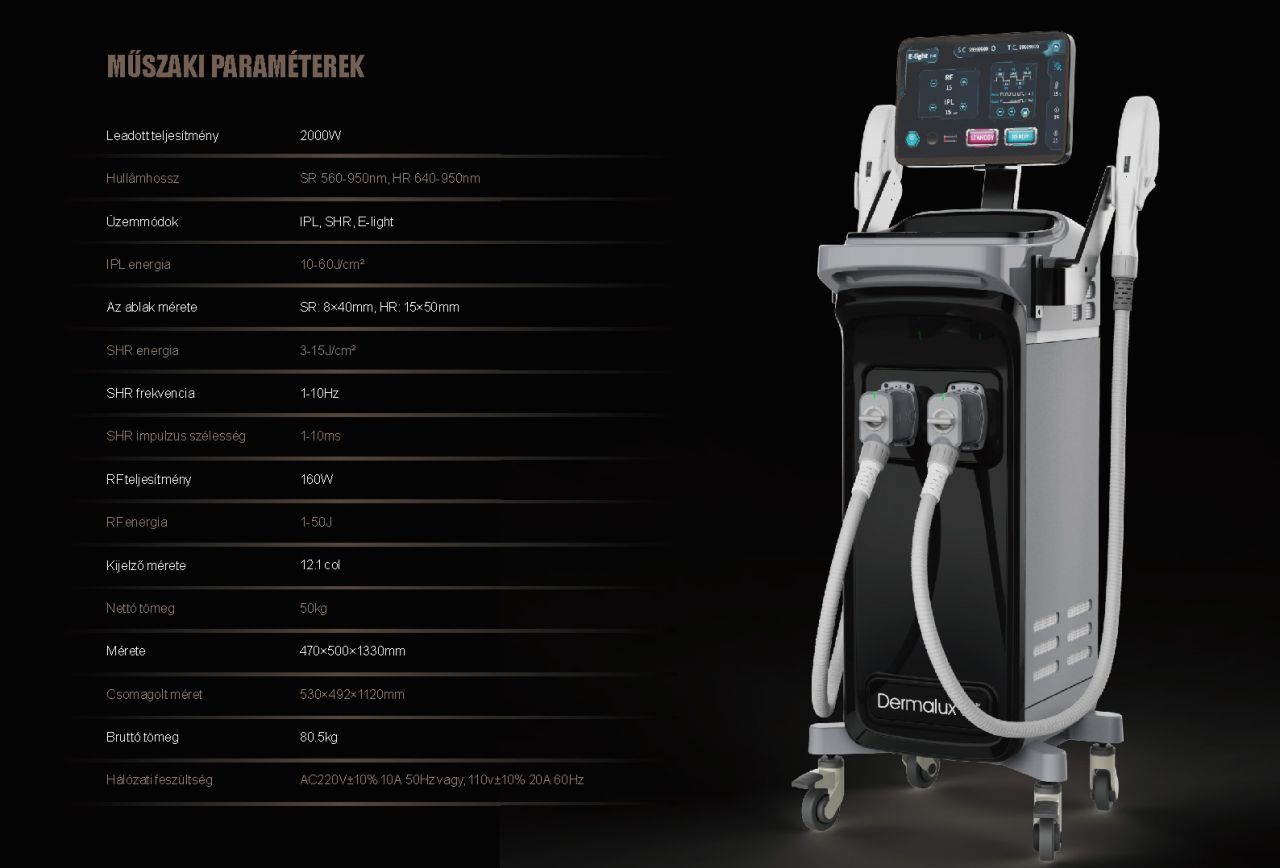 Dermalux II -SHR-IPL Szőrtelenítő gép E-Light funkcióval Dermalux II -SHR-IPL Szőrtelenítő gép E-Light funkcióval
